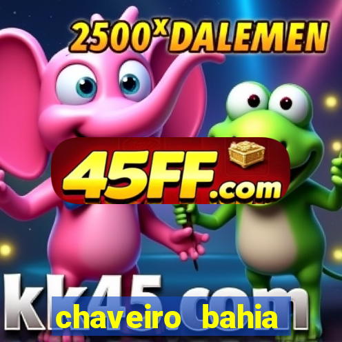 chaveiro bahia juazeiro telefone